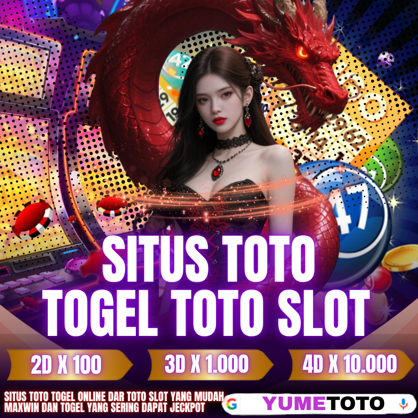 TOTO SLOT: Agen Resmi Toto Togel Online dengan game lengkap Toto slot-Yumetoto